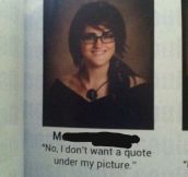 When You Don’t Want A Senior Quote