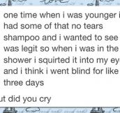 But Did You Cry?