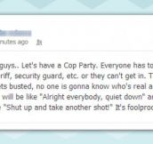 Cop Party