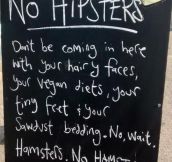Hipsters Are Not Allowed