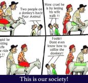 The Way Our Society Thinks