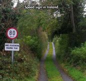 Speed Signs Are Different In Ireland