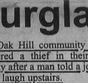 The Dumbest Burglar