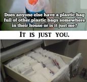 Plastic Bags Ordered The Right Way