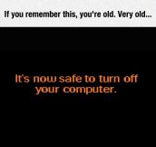 Admit It, You Remember