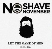 No Shave November Is Coming