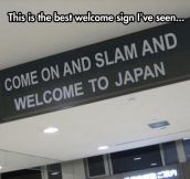 Welcome To Japan