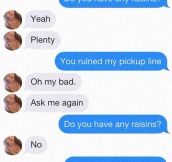 You Ruined My Pickup Line