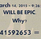 It Will Be Forever Remembered As Pi Day
