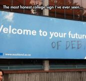 The Honest University