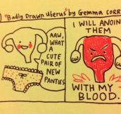 My Uterus Is A Jerk