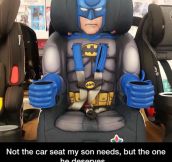 The Car Seat He Deserves