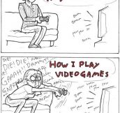Whenever I Play Video Games