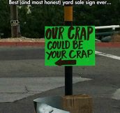 Most Honest Yard Sale Sign