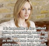 J. K. Rowling’s Wise Words