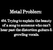 Metal Problem