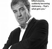 Jeremy Clarkson Has A Good Point
