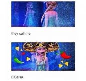 Mexican Elsa Is Better