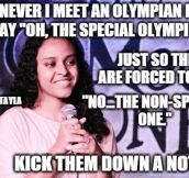 If You Ever Meet An Olympian