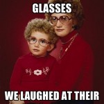 They laughed at our glasses...