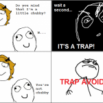 Its a trap
