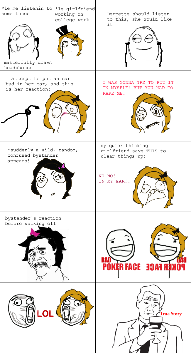 This happened to me and my girlfriend at college