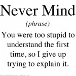 Never Mind