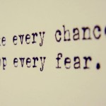 drop every fear
