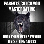 Caught masterbating - Insanity wolf