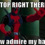Dead pool arrogant