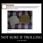 not sure if trolling