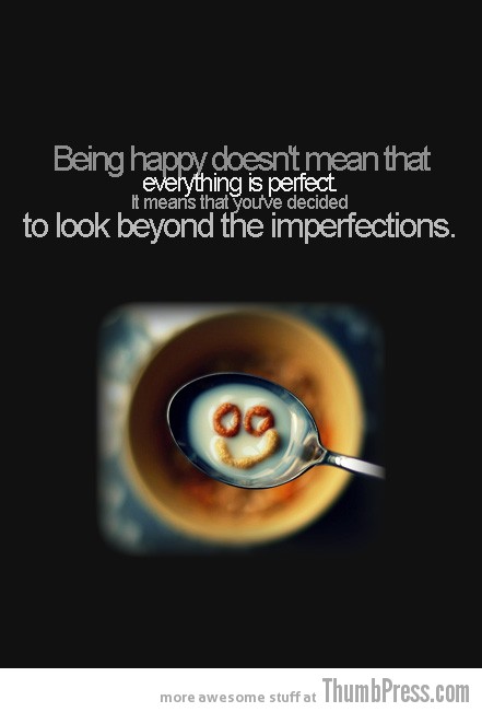 imperfectly happy