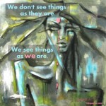 Things as we are