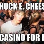 Chuck E Cheese