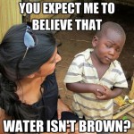 Skeptical Third World Kid Meme - 12
