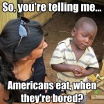 Skeptical Third World Kid Meme - 26