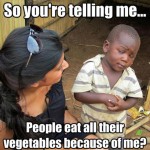 Skeptical Third World Kid Meme - 9