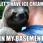 Suspiciously Evil Sloth
