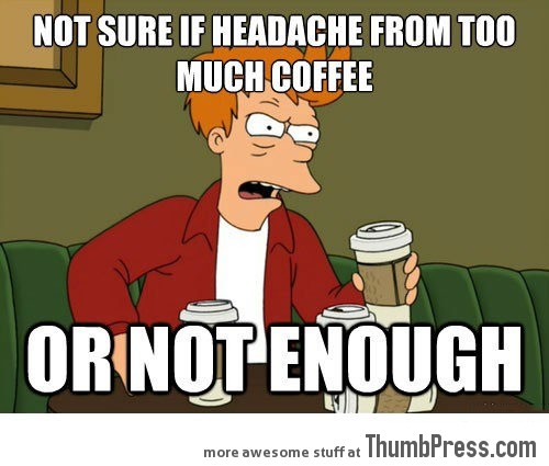 The problem with coffee…