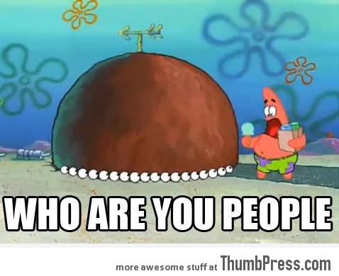 Whenever I see People You May Know on Facebook.