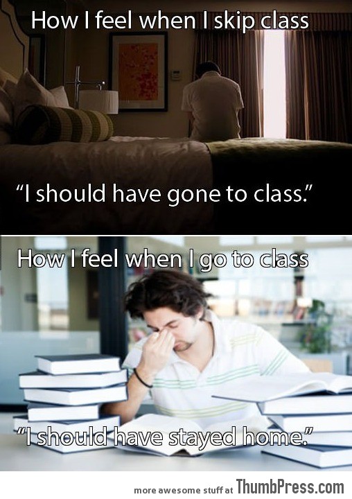 Daily dilemma as a full time college student.