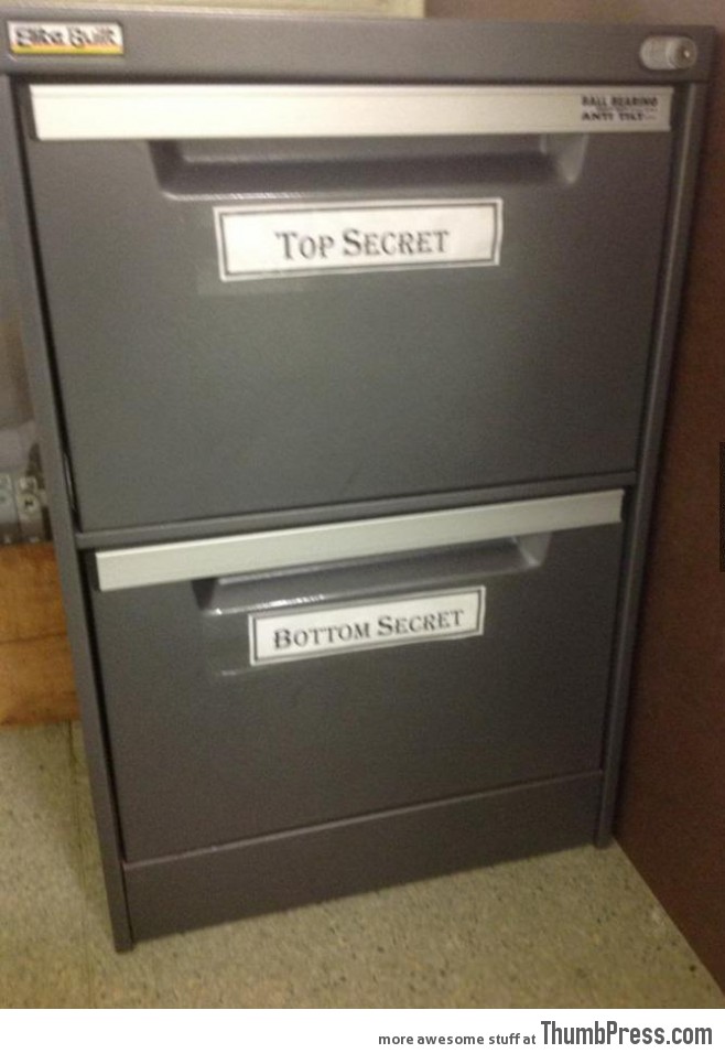 Top Secret and Bottom Secret.