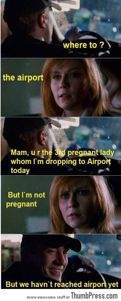You're not pregnant..