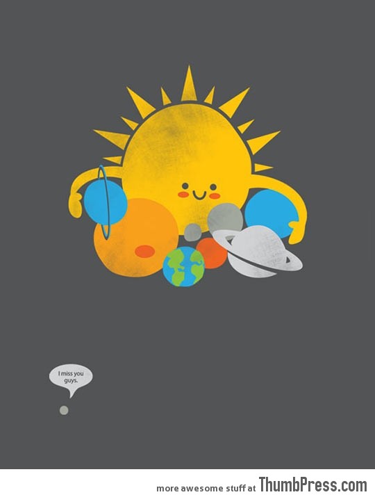LONELY PLUTO IS FOREVER ALONE.