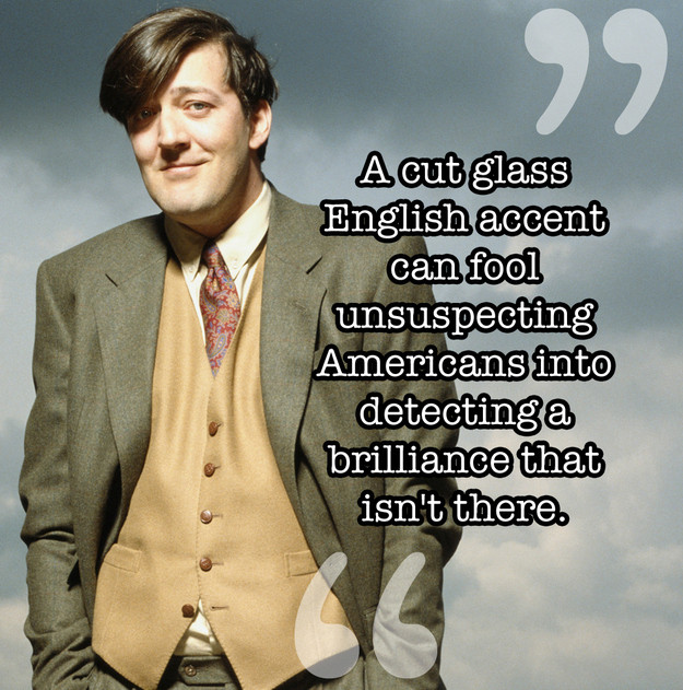 Stephen Fry Quote 12