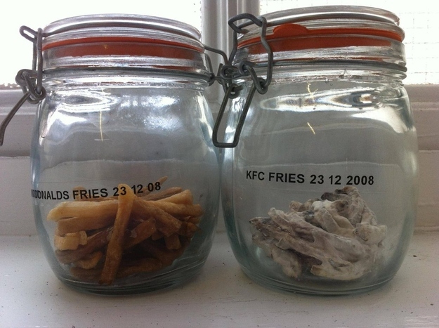 11. McDonald’s and KFC fries that were left in unopened Mason jars for three years.