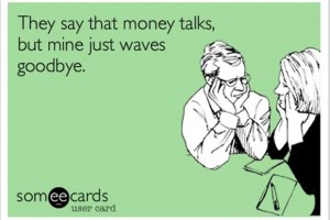 Money talks