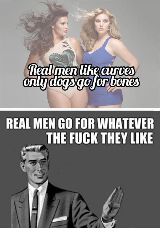 Real men like curves…
