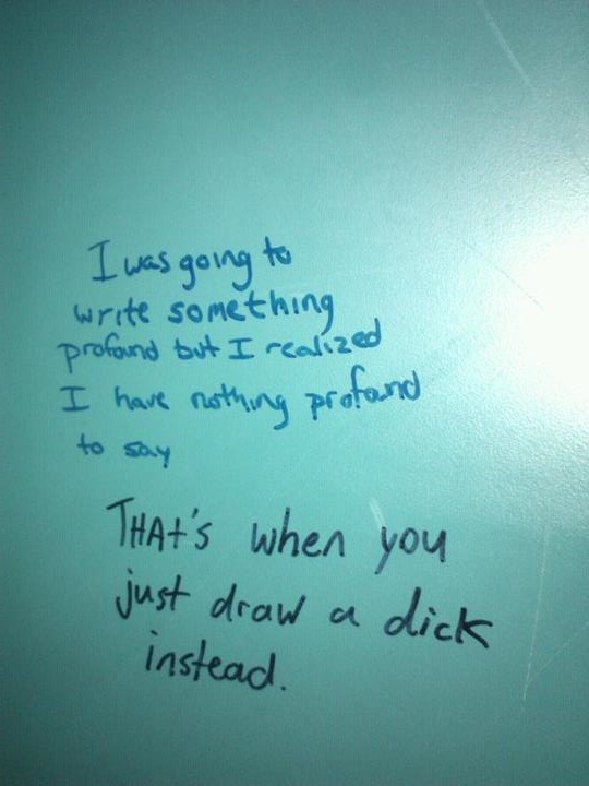 Wisdom from Bathroom Stalls 3