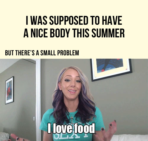 I was supposed to have a nice body this summer...